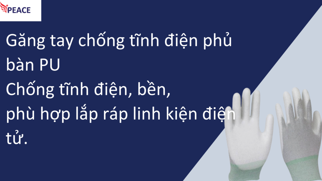 Găng tay chống tĩnh điện phủ bàn PU