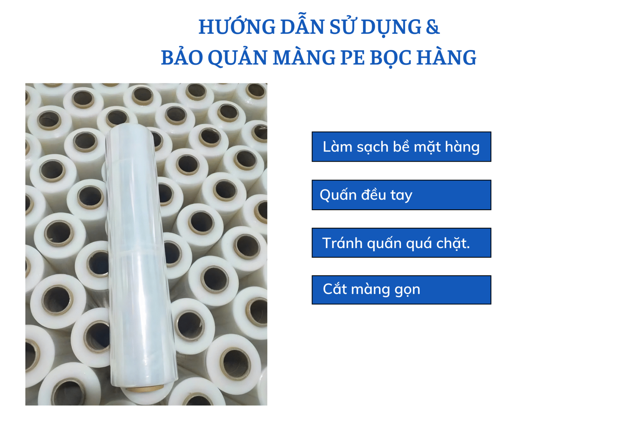 Hướng dẫn sử dụng & bảo quản màng PE bọc hàng