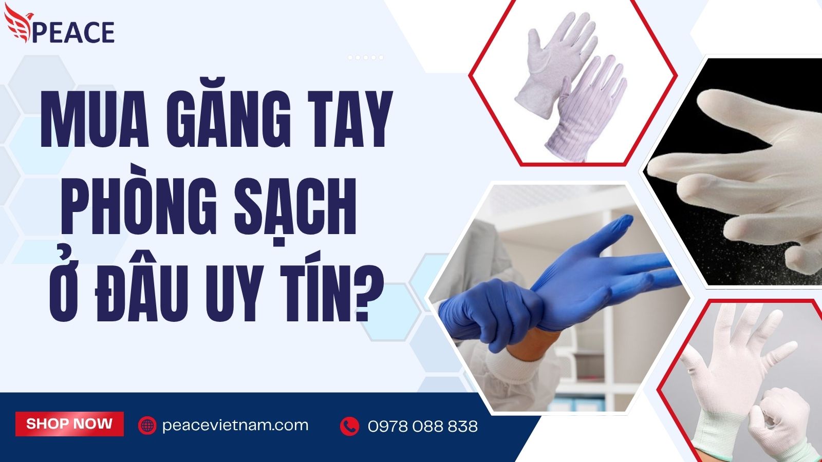 Mua găng tay phòng sạch ở đâu uy tín